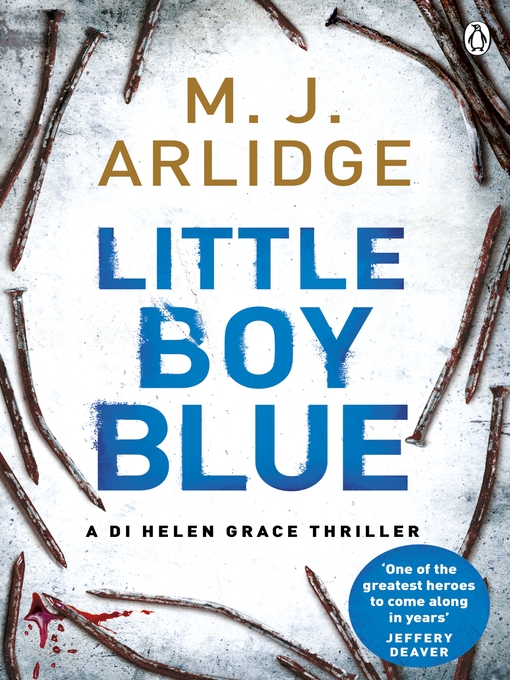 Title details for Little Boy Blue by M. J. Arlidge - Available